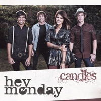 Hey Monday - Candles
