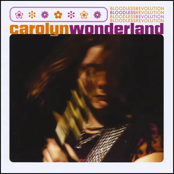 Bloodless Revolution — Carolyn Wonderland