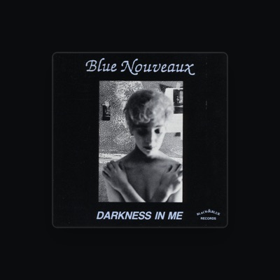 Listen to Blue Nouveaux, watch music videos, read bio, see tour dates & more!