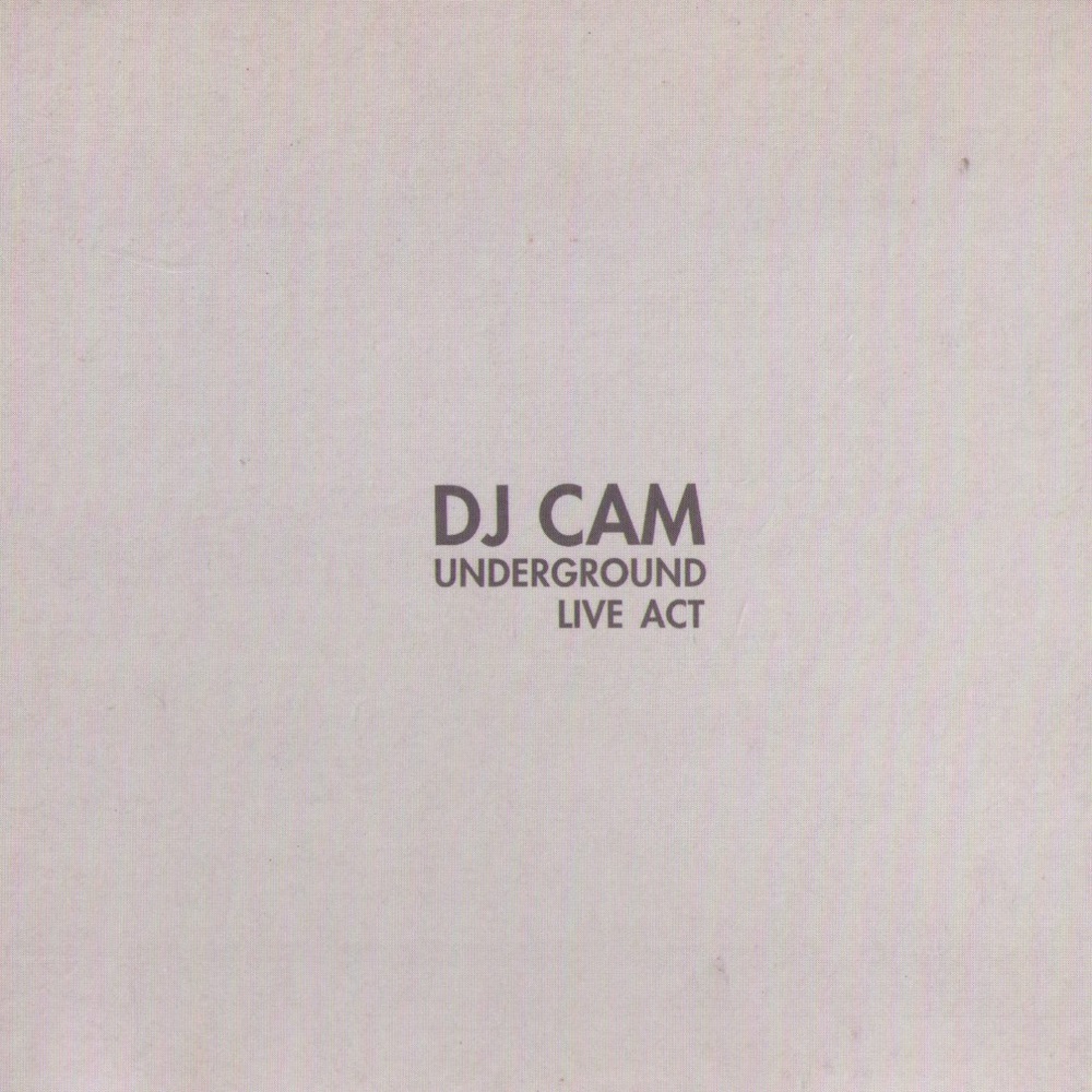 Обложка альбома «Underground Live Act» — DJ Cam