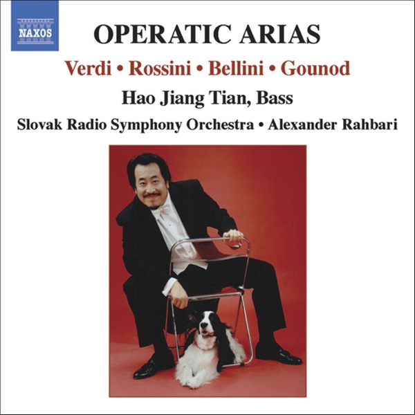 Hao Jiang Tian - Operatic Arias for Bass - Verdi - Bellini - Rossini - Gounod