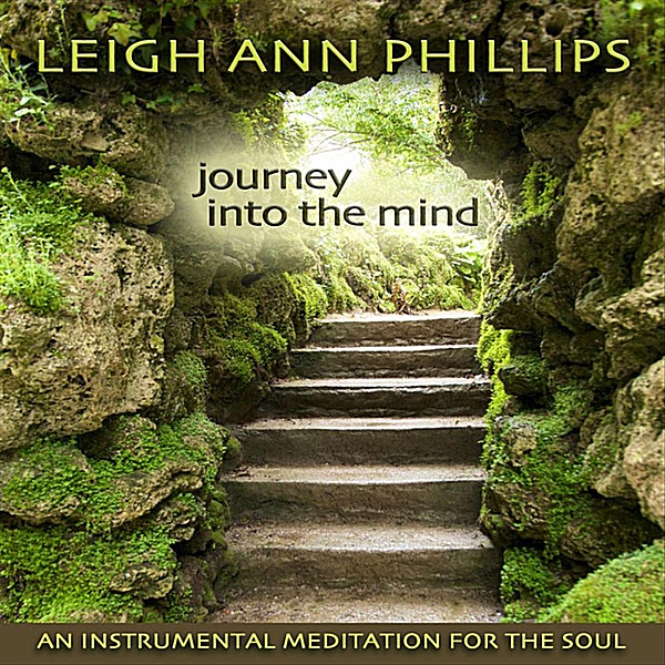 Обложка альбома «Journey Into the Mind (Instrumental)» — Leigh Ann Phillips
