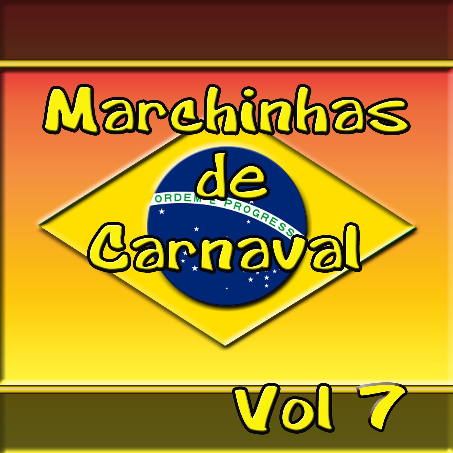 Marchinhas de Carnaval Vol 7