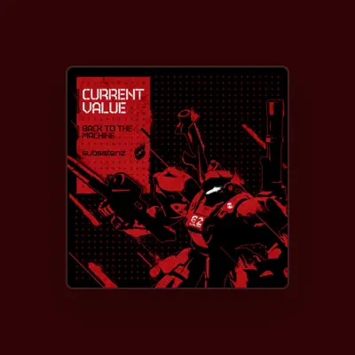 Listen to Current Value, watch music videos, read bio, see tour dates & more!