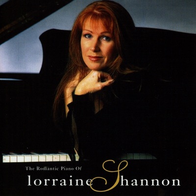 The Romantic Piano of Lorraine Shannon