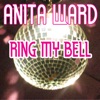 Ring My Bell (Re-Recorded Versions) [Remixes] - Single