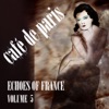 Café de Paris - Echoes of France, Vol. 5