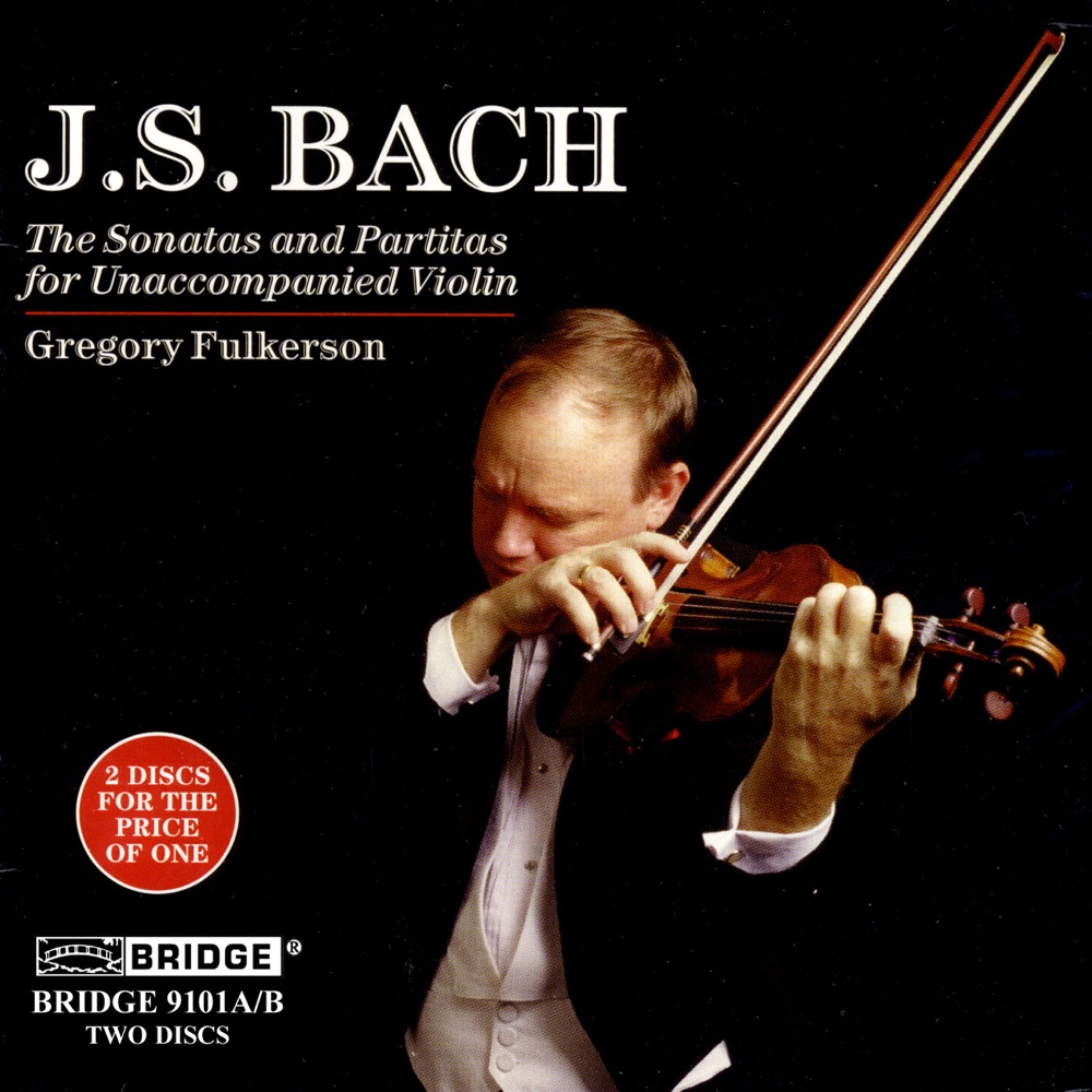 Обложка альбома «Bach: Violin Sonatas and Partitas» — Gregory Fulkerson