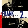 Frank Fernandez y Sus 2 Pianos (Remastered)