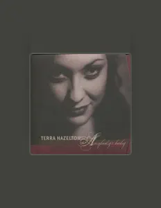Ouve Terra Hazelton, vê vídeos de música, lê a biografia, vê as datas da digressão e muito mais!