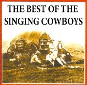 The Best of the Singing Cowboys