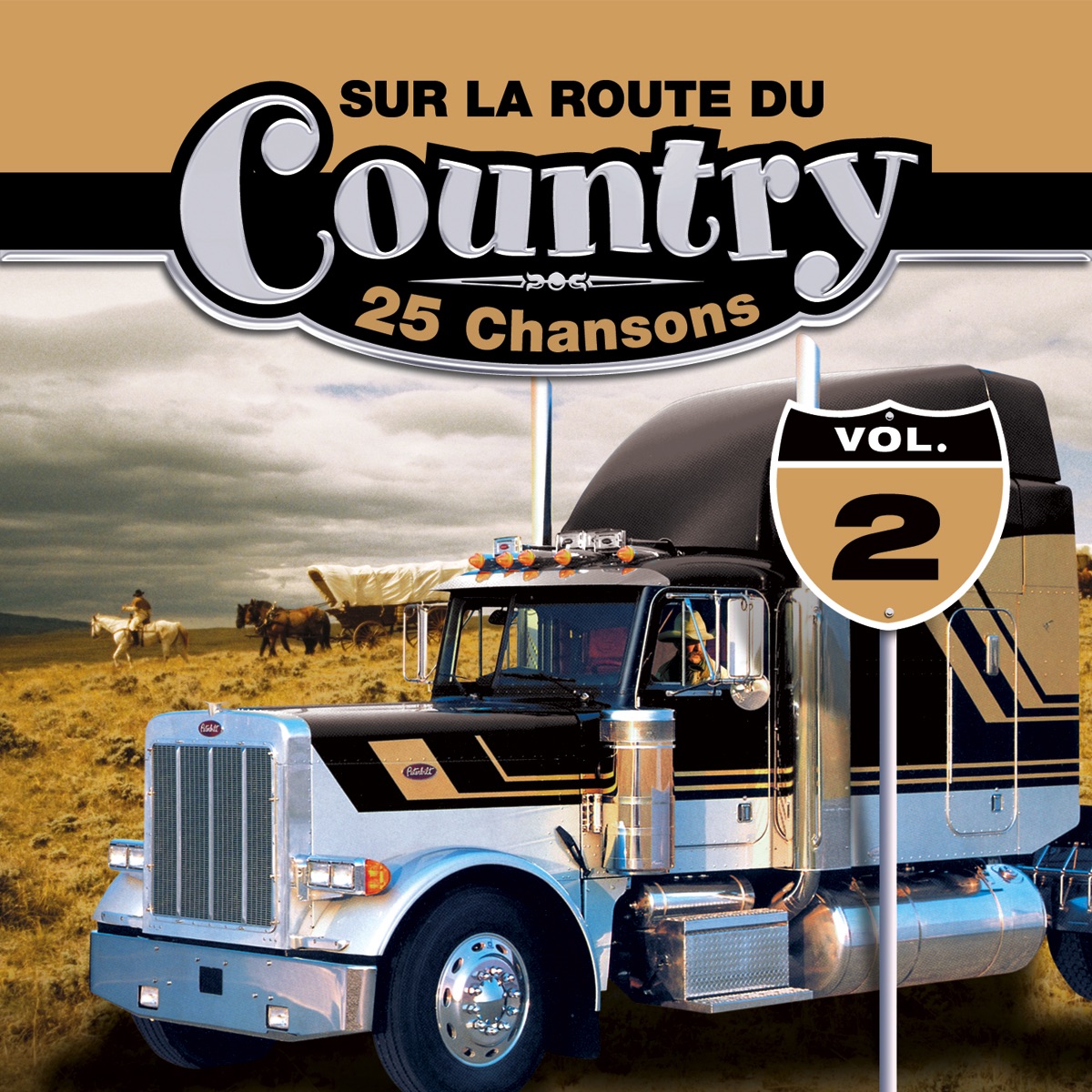 Sur La Route Du Country - 25 Chansons (Vol. 2)