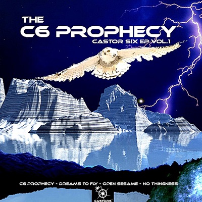 The C6 Prophecy - EP