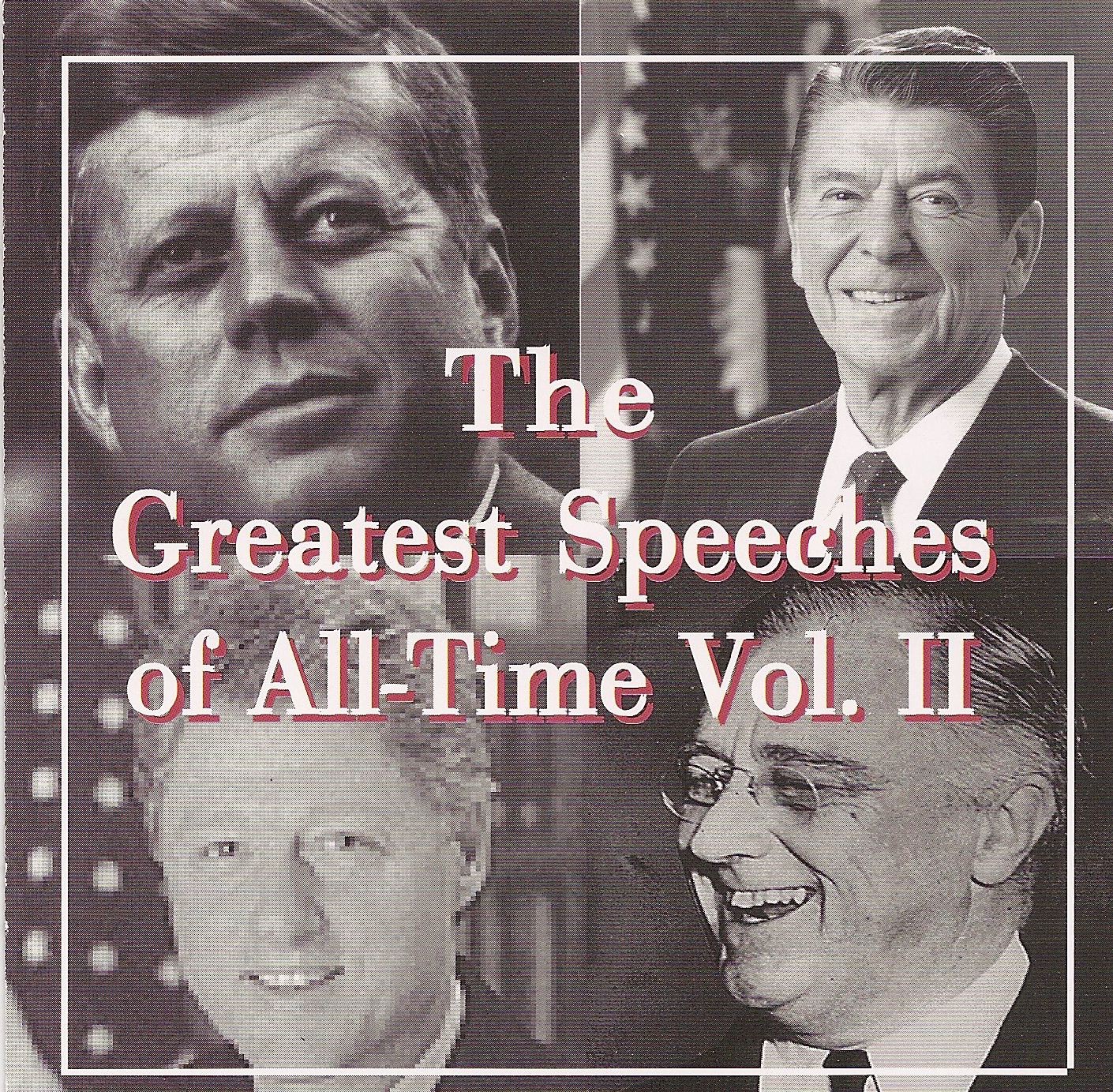 Greatest Speeches of All Time, Vol. 2
