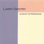 August Afternoons
