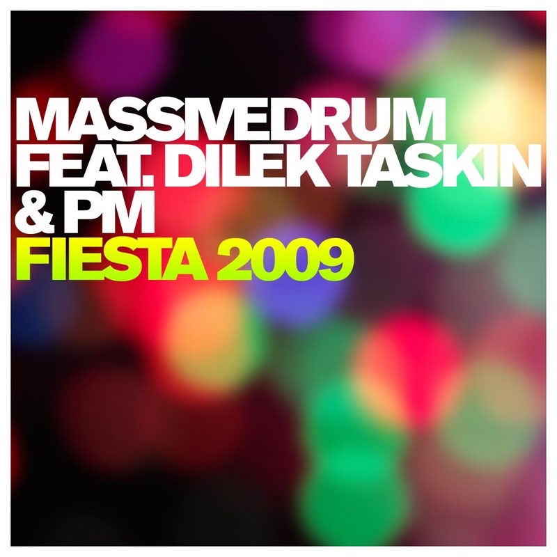 Massivedrum - Fiesta 2009 (Club Vocal Mix)