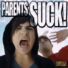 Parents Suck! Smosh