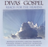 Divas of Gospel:Reach for the Heavens