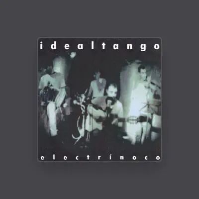 Listen to idealtango, watch music videos, read bio, see tour dates & more!