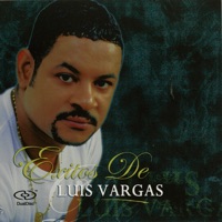Exitos De...: Luis Vargas - Luis Vargas