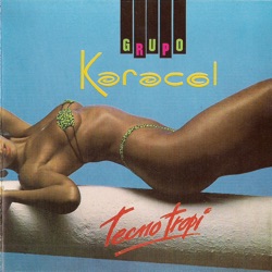 Grupo Karacol & Adanis Delgado - Mujer Que Mal Me Pagas