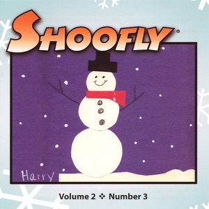 Shoofly, Vol. 2, No. 3: An Audiomagazine for Children (Unabridged  Nonfiction)