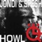Howl (Oscitone & Andy Newland Remix) - Jondi & Spesh lyrics