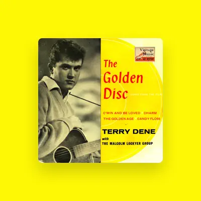 Listen to Terry Dene, watch music videos, read bio, see tour dates & more!
