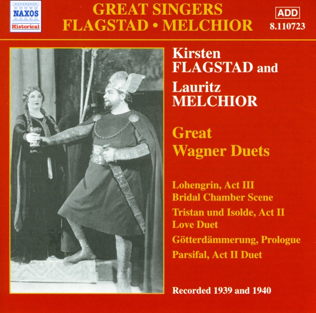 Flagstad & Melchior: Great Wagner Duets (1939-1940)