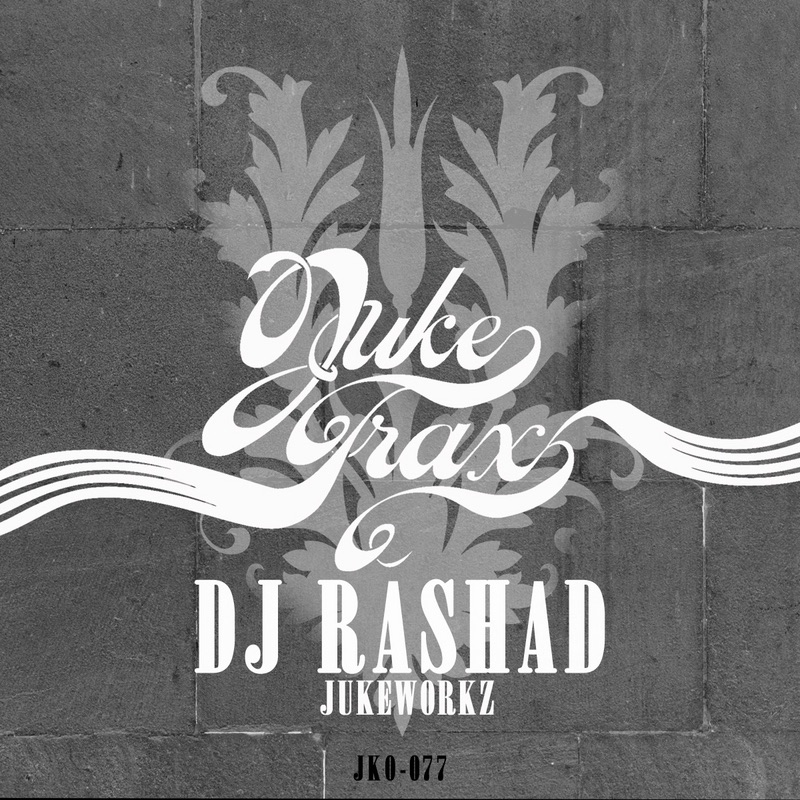 Обложка альбома «Jukeworkz» — DJ Rashad