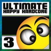 Ultimate Happy Hardcore, Vol. 3