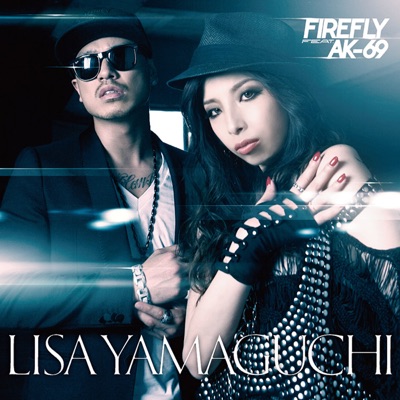 Firefly (feat. Ak-69) - Single