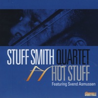 Hot Stuff - Stuff Smith Quartet & Svend Asmussen