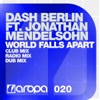 World Falls Apart (feat. Jonathan Mendelsohn) - EP