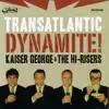 Kaiser George & The Hi-Risers - Little Devil