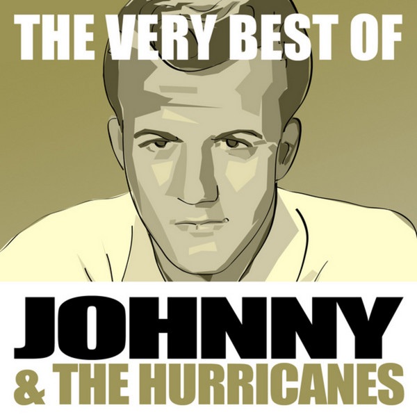 The Very Best of Johnny & The Hurricanes