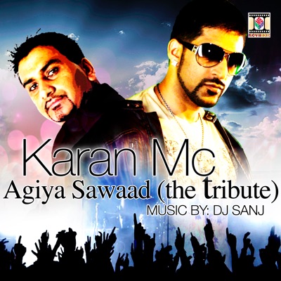 Agiya Sawaad (The Tribute) - Single