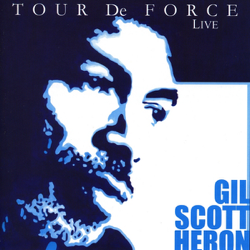 Tour de Force (Live) - Gil Scott-Heron Cover Art