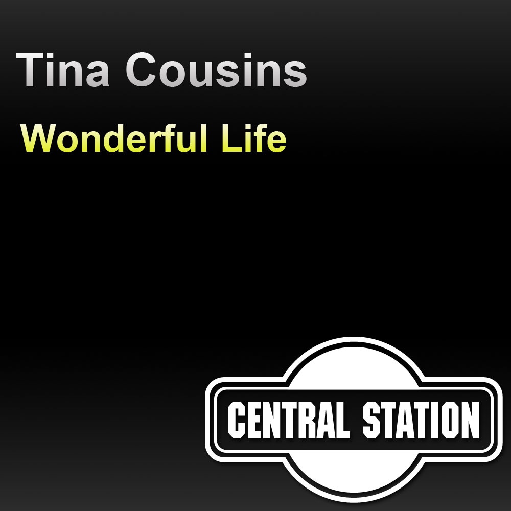 Обложка альбома «Wonderful Life» — Tina Cousins