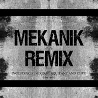 Mekanik (Elite! Remix 2)