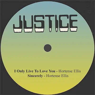 I Only Live To Love You / Sincerely - Single - Hortense Ellis