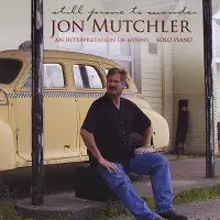 Turn Your Eyes Upon Jesus — Jon Mutchler