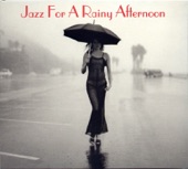 Jazz for a Rainy Afternoon artwork