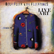 Live Art - Béla Fleck & The Flecktones
