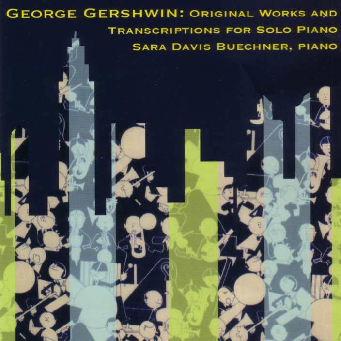 George Gershwin: Original Works and Transcriptions for Solo Piano