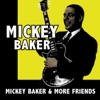 Mickey Baker & More Friends