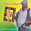 Mikey 2Much - Linkerbeen, Rechterbeen