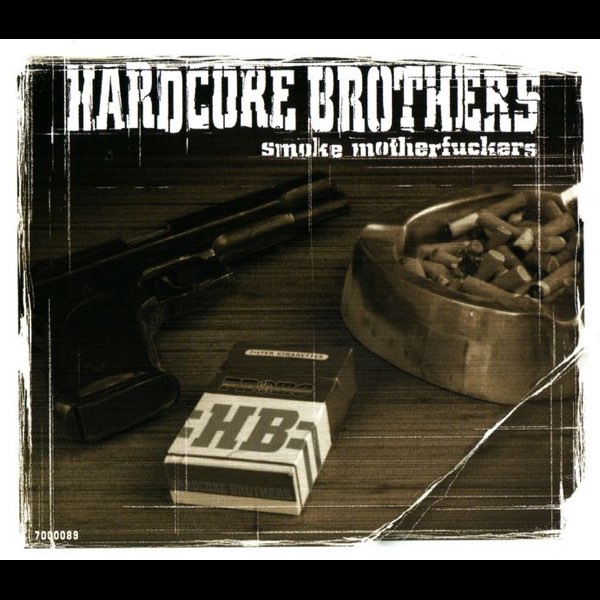 その他 Hardcore Brothers - Smoke Motherfuckers Smoke Motherfucker - EP - Album by Hardcore Brothers - Apple Music