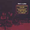 Life's A Joke (Import), 2005