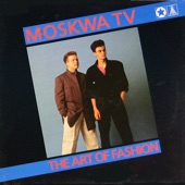 Moskwa TV - The Art of Fashion